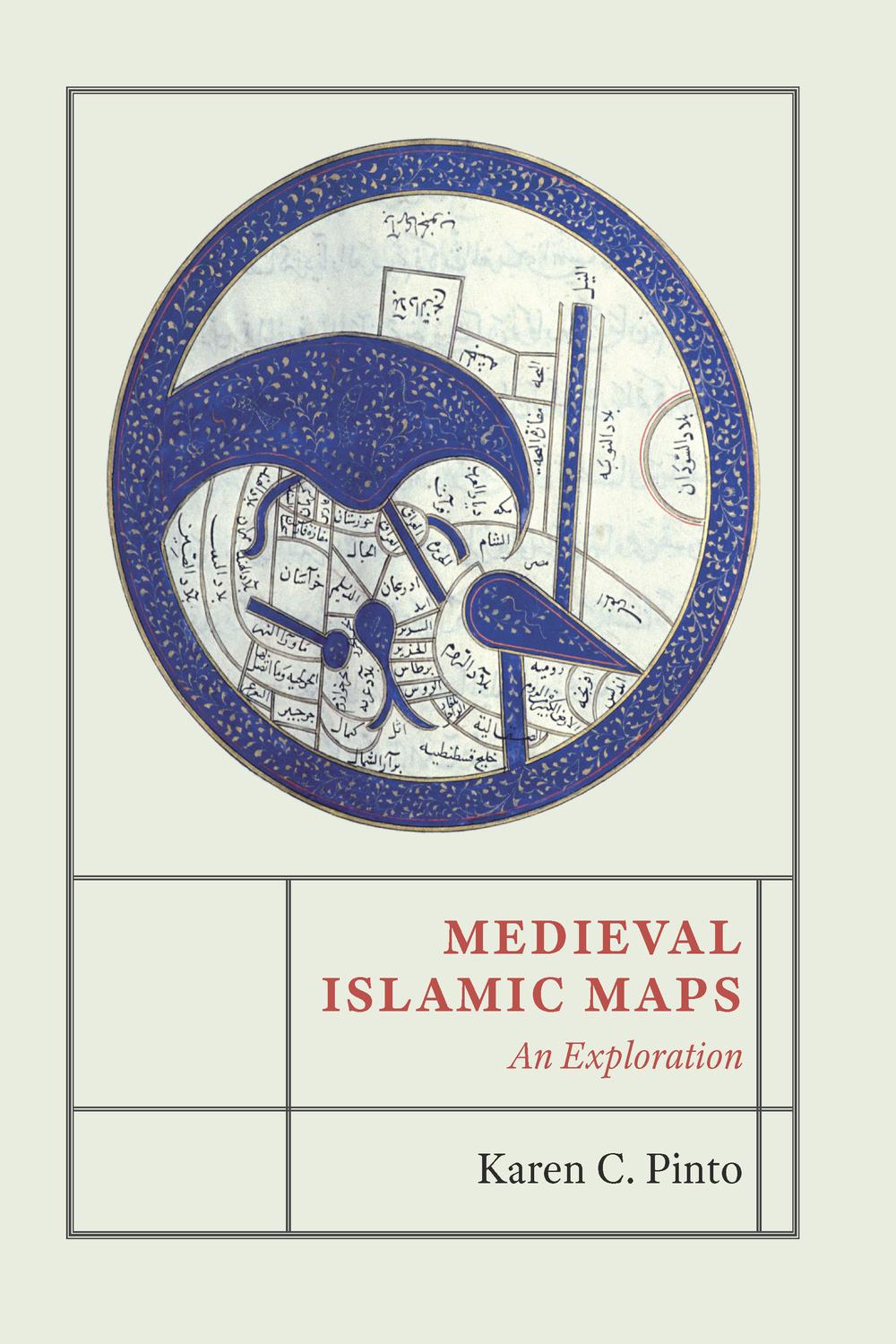 Book Medieval Islamic Maps: An Exploration free