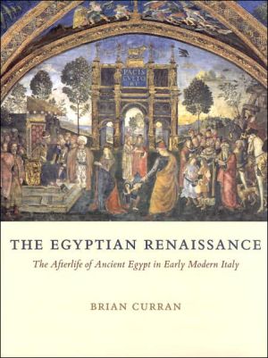 Book The Egyptian Renaissance: The Afterlife of Ancient Egypt in Early Modern Italy free