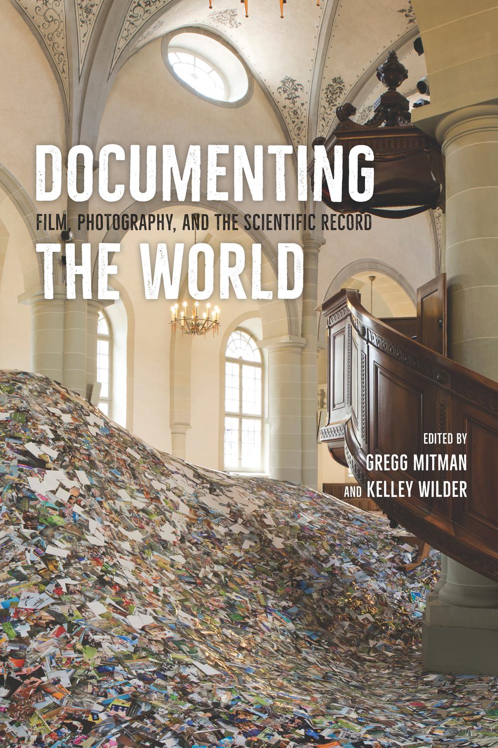 Book Documenting the World: Film, Photography, and the Scientific Record free