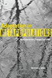 Book Adaptation in Metapopulations: How Interaction Changes Evolution (Interspecific Interactions (Hardcover)) free