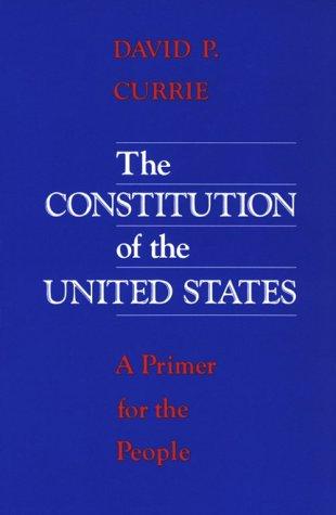 Book The Constitution of the United States: A Primer for the People free