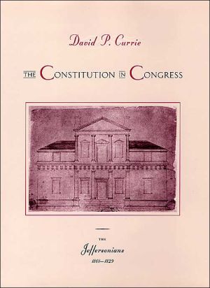Book The Constitution in Congress: The Jeffersonians, 1801-1829 (Volume 2) free