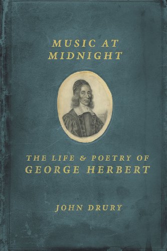 Book Music at Midnight: The Life and Poetry of George Herbert free