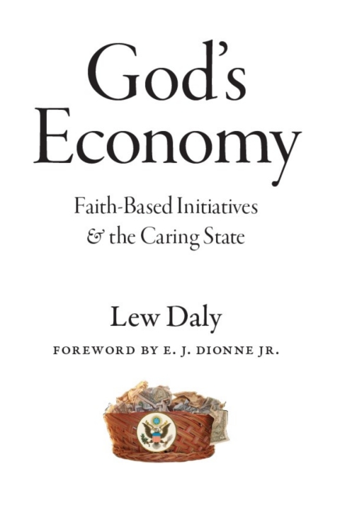 Book God's Economy: Faith-Based Initiatives and the Caring State free