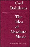 Book The Idea of Absolute Music free