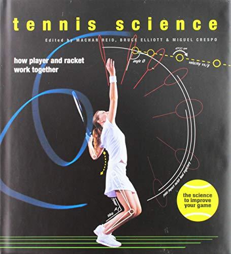 Book Tennis Science: How Player and Racket Work Together free