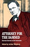 Book Attorney for the Damned: Clarence Darrow in the Courtroom free