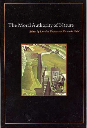 Book The Moral Authority of Nature free