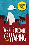 Book What's Become of Waring: A Novel free