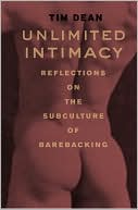 Book Unlimited Intimacy: Reflections on the Subculture of Barebacking free