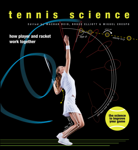Book Tennis Science: How Player and Racket Work Together free