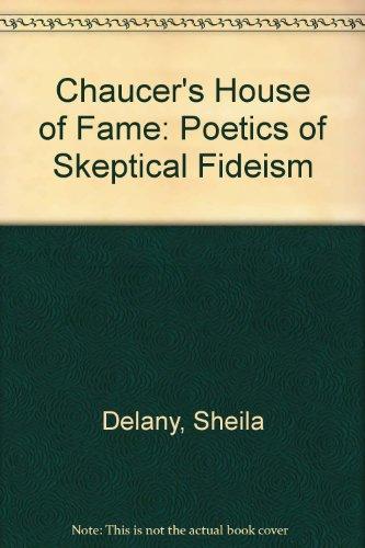 Book Chaucer's House Of Fame The Poetics Of Skeptical Fideism free