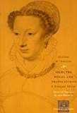 Book Selected Poems and Translations: A Bilingual Edition (The Other Voice in Early Modern Europe Z) free