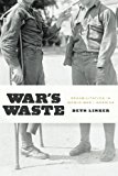 Book War's Waste: Rehabilitation in World War I America free