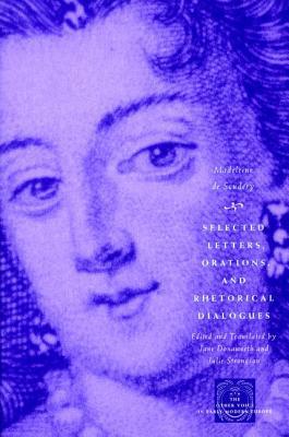 Book Selected Letters, Orations, and Rhetorical Dialogues (The Other Voice in Early Modern Europe) free