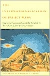 Book The Internationalization of Palace Wars: Lawyers, Economists, and the Contest to Transform Latin American States (Chicago Series in Law and Society) free