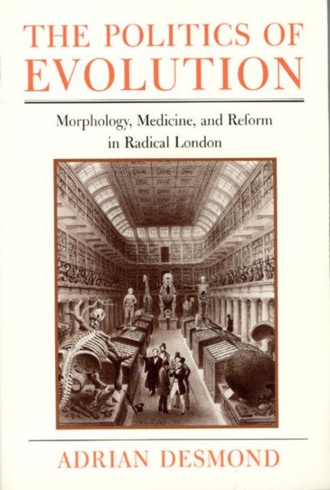 Book The Politics of Evolution: Morphology, Medicine, and Reform in Radical London (Science and Its Conceptual Foundations series) free