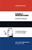 Book Kindly Inquisitors: The New Attacks on Free Thought, Expanded Edition free