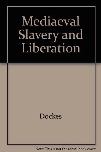 Book Medieval Slavery and Liberation (English and French Edition) free