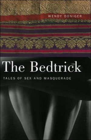 Book The Bedtrick: Tales of Sex and Masquerade (Worlds of Desire: The Chicago Series on Sexuality, Gender, and Culture) free