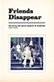 Book Friends Disappear: The Battle for Racial Equality in Evanston (Chicago Visions and Revisions) free