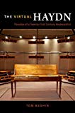 Book The Virtual Haydn: Paradox Of A Twenty-first-century Keyboardist free