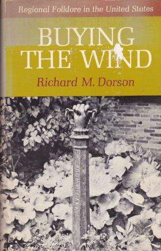 Book Buying the Wind: Regional Folklore in the United States free