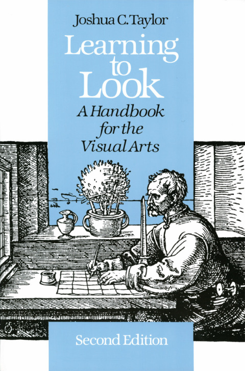 Book Learning to Look: A Handbook for the Visual Arts (Phoenix Books) free