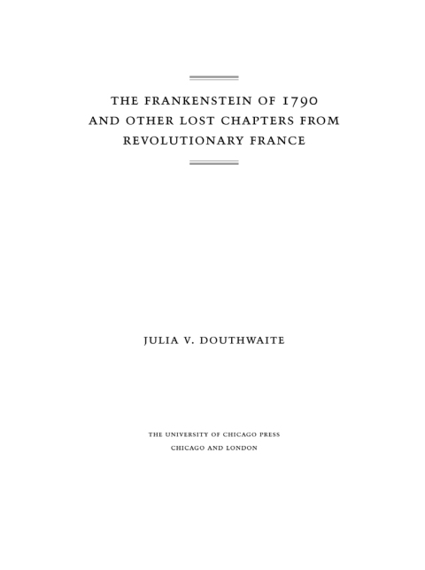 Book The Frankenstein of 1790 and Other Lost Chapters from Revolutionary France free