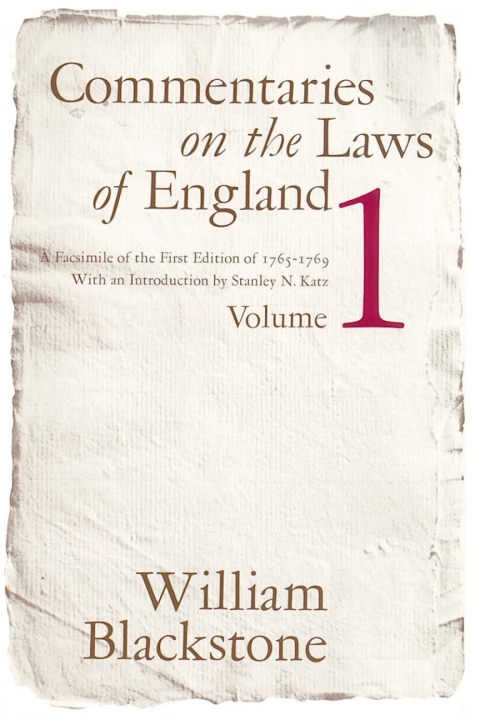 Book Commentaries on the Laws of England, Volume 1: A Facsimile of the First Edition of 1765-1769 free