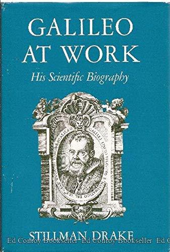 Book Galileo at Work: His Scientific Biography free