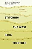 Book Stitching the West Back Together: Conservation of Working Landscapes (Summits: Environmental Science, Law, and Policy) free