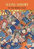 Book Seeing Sodomy in the Middle Ages free