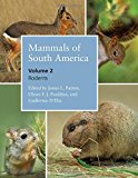 Book Mammals of South America, Volume 2: Rodents free