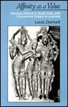 Book Affinity As A Value: Marriage Alliance In South India, With Comparative Essays On Australia free