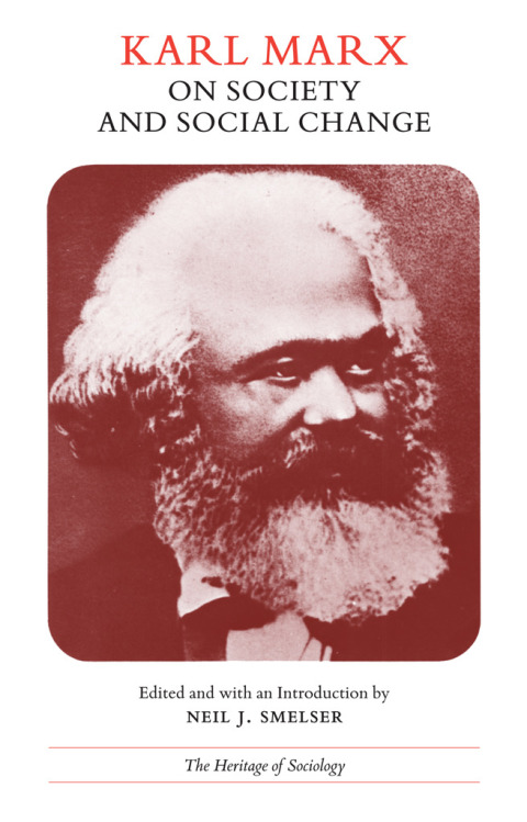 Book Karl Marx on Society and Social Change: With Selections by Friedrich Engels (Heritage of Sociology Series) free