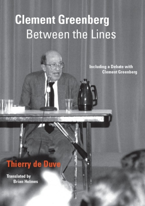 Book Clement Greenberg Between the Lines: Including a Debate with Clement Greenberg free
