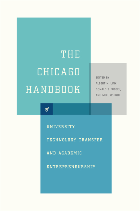 Book The Chicago Handbook of University Technology Transfer and Academic Entrepreneurship free