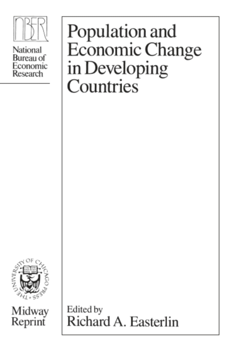 Book Population and Economic Change in Developing Countries (National Bureau of Economic Research Universities-National Bureau Conference Series Book 30) free