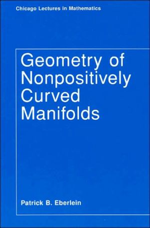 Book Geometry of Nonpositively Curved Manifolds (Chicago Lectures in Mathematics) free