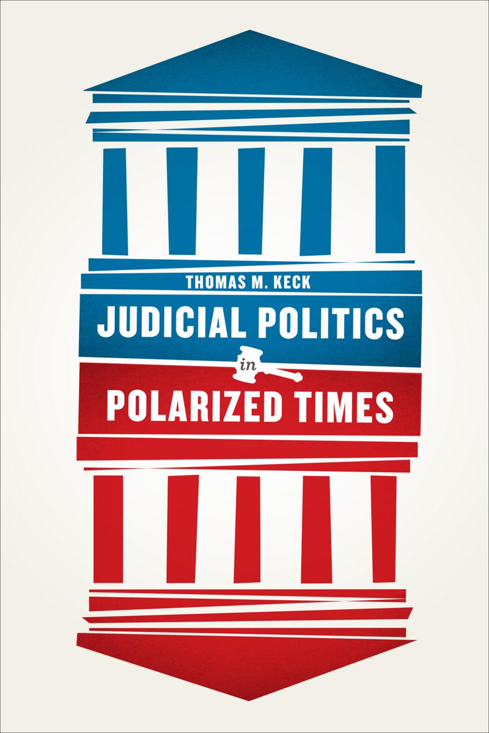 Book Judicial Politics in Polarized Times free