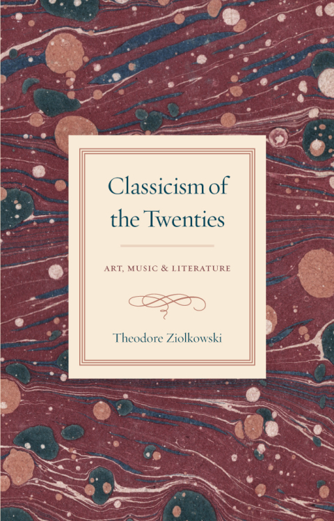 Book Classicism of the Twenties: Art, Music, and Literature free