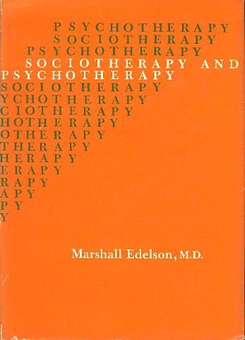 Book Sociotherapy and psychotherapy (Austen Riggs Center monograph series) free