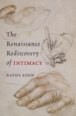 Book The Renaissance Rediscovery of Intimacy free