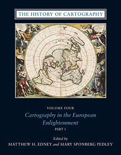 Book The History of Cartography, Volume 4: Cartography in the European Enlightenment (Volume 4) free