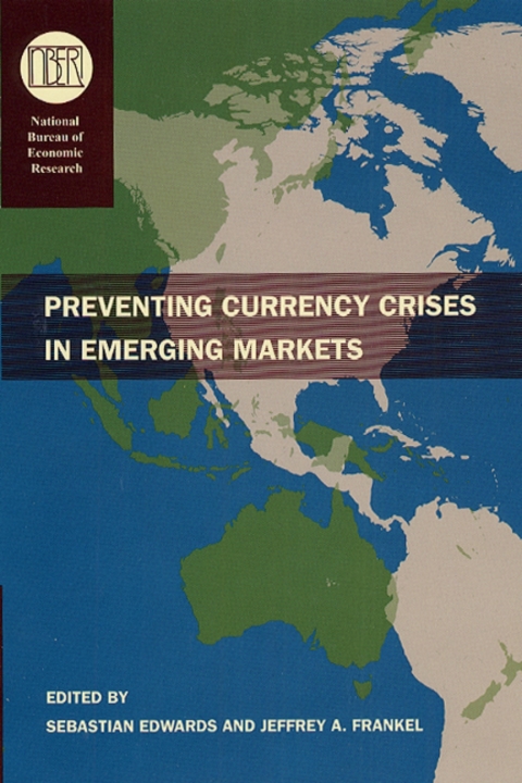 Book Preventing Currency Crises in Emerging Markets (National Bureau of Economic Research Conference Report) free