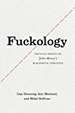 Book Fuckology: Critical Essays on John Money's Diagnostic Concepts free