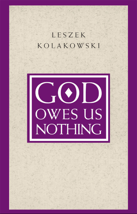 Book God Owes Us Nothing: A Brief Remark on Pascal's Religion and on the Spirit of Jansenism free