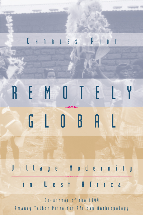 Book Remotely Global: Village Modernity in West Africa free