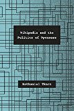 Book Wikipedia and the Politics of Openness free